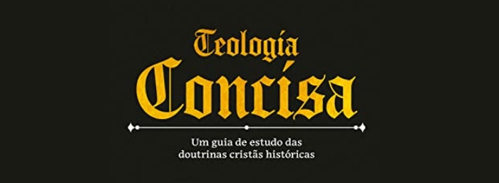 Livro Teologia Concisa Comprar Melhor Pre O