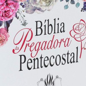 Bíblia da pregadora pentecostal