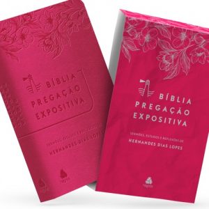 Bíblia Pregação Expositiva – RA – Luxo rosa e flores