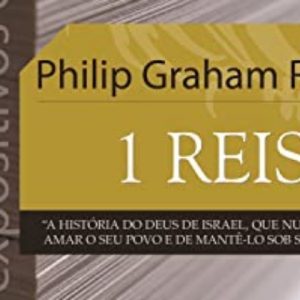 1 Reis (Philip Graham Ryken)