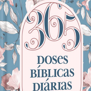 365 doses bíblicas diárias