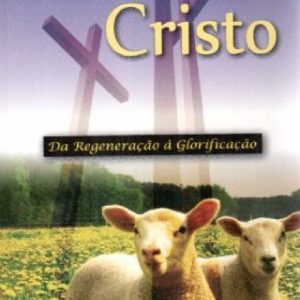 A obra de Cristo (H. A. Ironside)