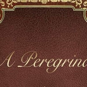 A Peregrina: A família vai atrás de Cristão (John Bunyan)