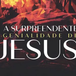 A surpreendente genialidade de Jesus (Peter J. Williams)