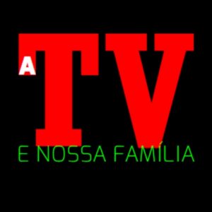 A TV e a nossa família (J. Lewis)