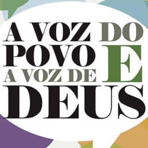 A voz do povo e a voz de Deus (Ágatha Cristian Heap)