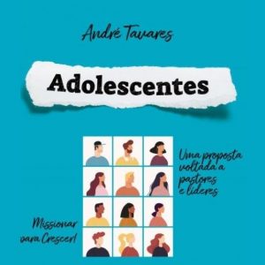 Adolescentes (André Tavares)