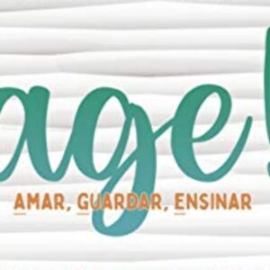 Age! Amar, guardar, ensinar (Daniel Rocha Torres – Elisiane Röper Pescini)