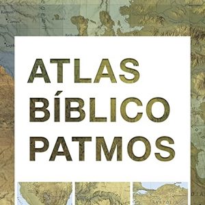 Atlas Bíblico Patmos (John D. Currid – David P. Barrett)