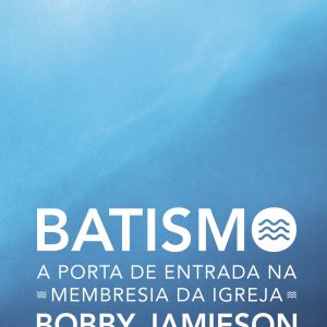 Batismo (Bobby Jamieson)