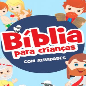 Bíblia Para crianças com atividades
