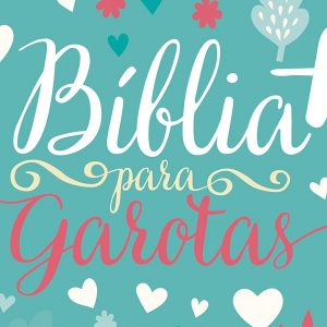 Bíblia + para garotas