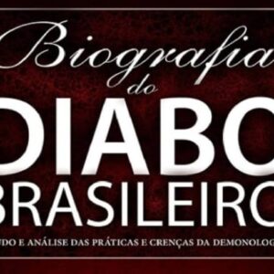 Biografia do diabo brasileiro (Jaziel Guerreiro Martins)