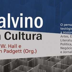 Calvino e a cultura (David W. Hall – Marvin Padgett)