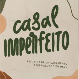 Casal imperfeito (Fernanda Witwytzky)