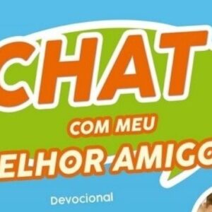 Chat com meu melhor Amigo (Karine Viana Monteiro)