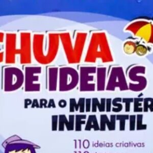 Chuva de ideias para o ministério infantil (Claudio Silveira)