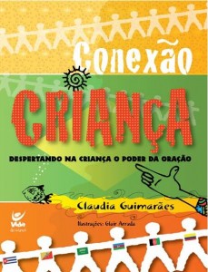Conexão Criança (Claudia Guimarães)