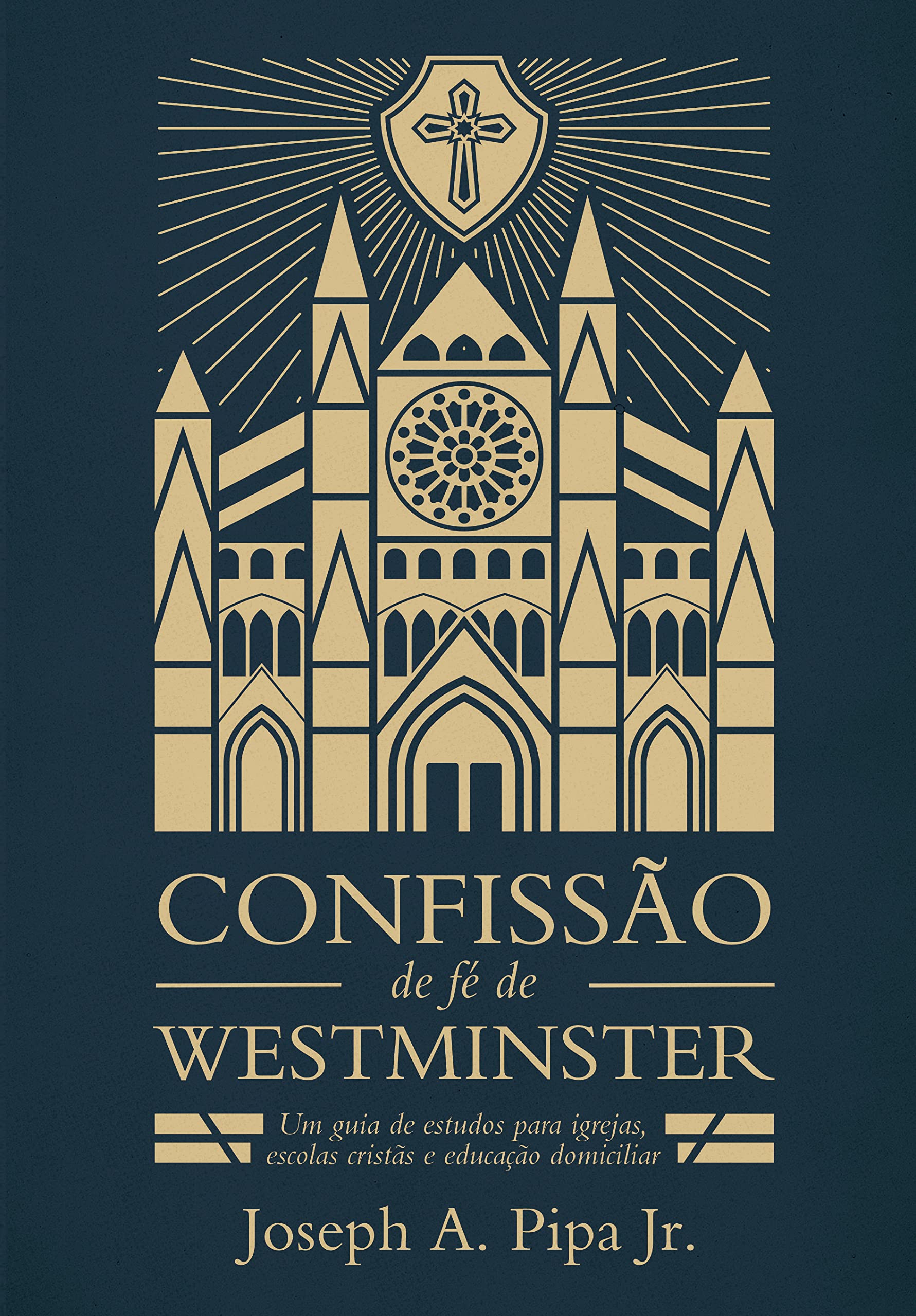 Confissao De Fe De Westminster