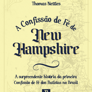 Confissão de Fé de New Hampshire (David Bledsoe)