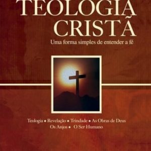 Conhecendo a teologia cristã (Zacarias De Aguiar Severa)