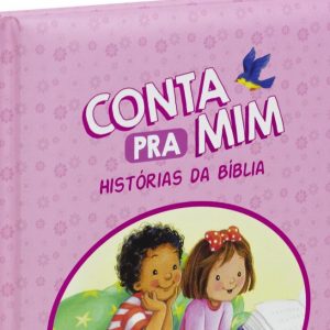 Conta pra mim – Histórias da Bíblia: Rosa