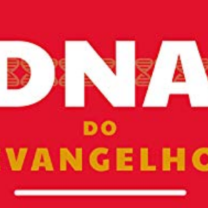 DNA do Evangelho (Karol Araújo)