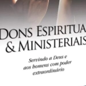 Dons espirituais e ministeriais (Elinaldo Renovato)