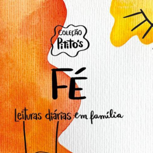 Fé (Amanda Boaventura Karrer – Rennielli Rulli Gomes)