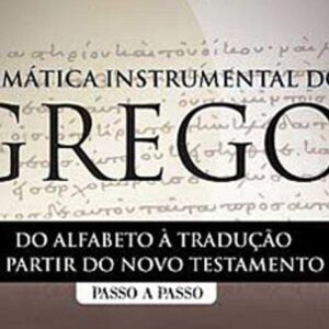 Gramática instrumental do grego (Antônio Renato Gusso)