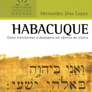 Habacuque (Hernandes Dias Lopes)