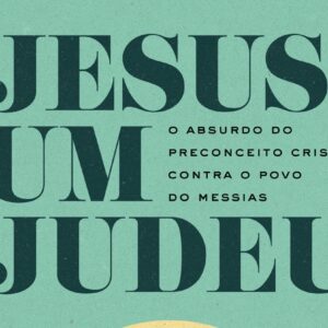 Jesus, um judeu (Igor Sabino)