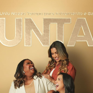 Juntas (Camila Barros – Midian Lima – Raquel Lima – Gabriela Lopes)