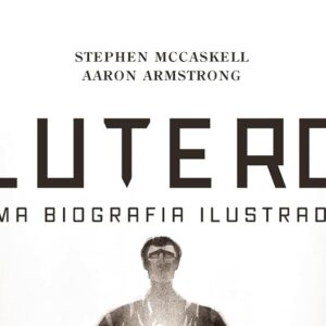 Lutero (Stephen McCaskell – Aaron Armstrong)