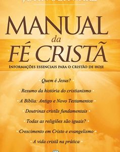 Manual da fé cristã (John Schwarz)