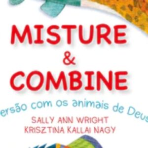 Misture e combine (Sally Ann Wright)