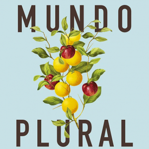 Mundo plural (Timothy Keller – John Inazu)