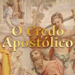 Credo apostólico (A. W. Tozer)
