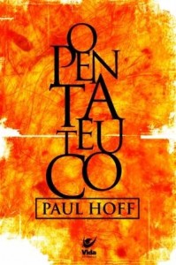 O Pentateuco (Paul Hoff)