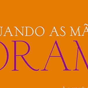 Quando as mães oram (Cheri Fuller)