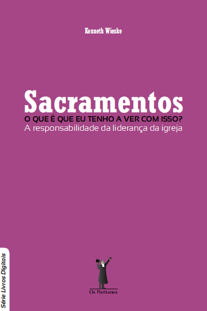 Download Livro Sacramentos: o que é que eu tenho a ver com isso ...