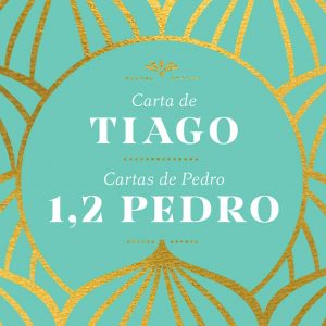 Tiago, 1 e 2 Pedro – Journaling
