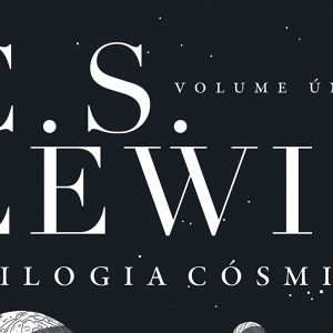 Trilogia cósmica: Volume único (C. S. Lewis)
