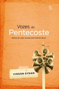 Vozes do pentecoste (Vinson Synan)