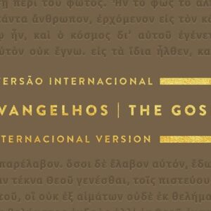 Os Evangelhos – Edição Bilíngue – Português/Inglês – NVI/NIV